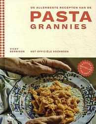 Foto van De allerbeste recepten van de pasta grannies - vicki bennison - hardcover (9789401620178)