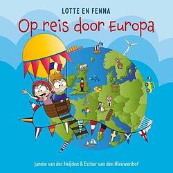 Foto van Op reis door europa - esther van den nieuwenhof, jannie van der heijden - hardcover (9789026166709)