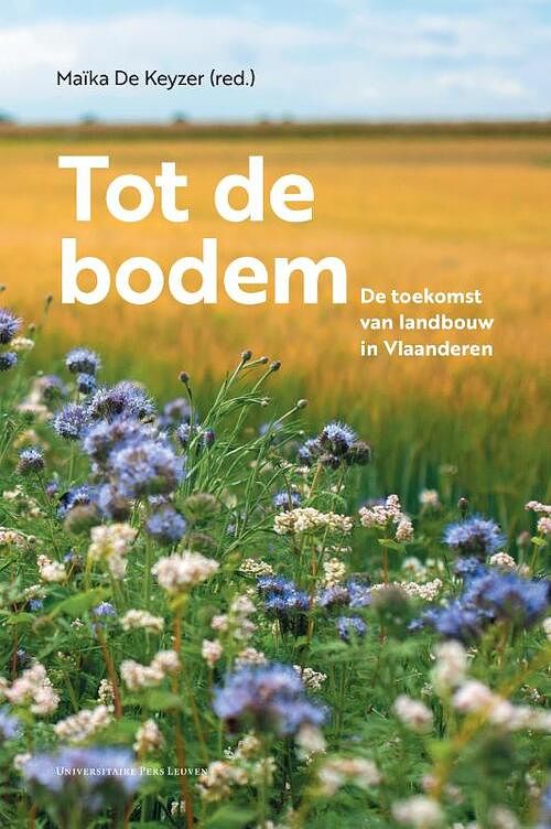 Foto van Tot de bodem - paperback (9789462703629)