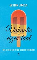 Foto van Vakantie in eigen taal - gaston dorren - ebook (9789025302689)