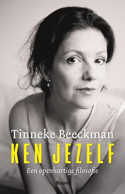 Foto van Ken jezelf - tinneke beeckman - paperback (9789024439591)