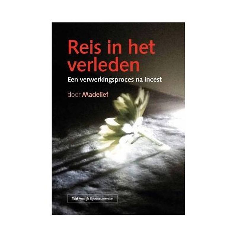 Foto van Reis in het verleden - tobi vroegh egodocumenten