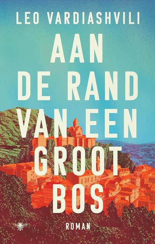 Foto van Aan de rand van een groot bos - leo vardiashvili - paperback (9789403109725)