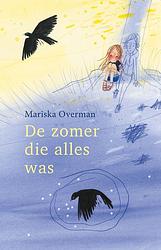 Foto van De zomer die alles was - mariska overman - ebook