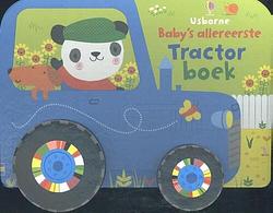 Foto van Baby's allereerste tractor boek - hardcover (9781474942720)