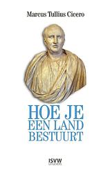 Foto van Hoe je een land bestuurt - marcus tullius cicero - ebook