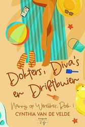 Foto van Dokters, diva's en driftbuien - cynthia van de velde - ebook