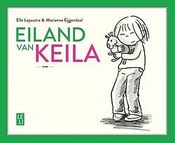 Foto van Eiland van keila - elle lepoutre - hardcover (9789081825009)