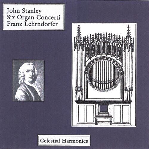 Foto van John stanley: six organ concertos - cd (0013711323429)