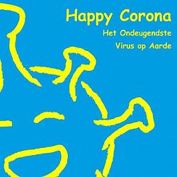 Foto van Happy corona , het ondeugendste virus op aarde