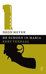 Foto van De schoen in maria - deon meyer - ebook