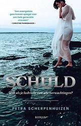 Foto van Schuld - petra scherpenhuizen - paperback (9789493289109)