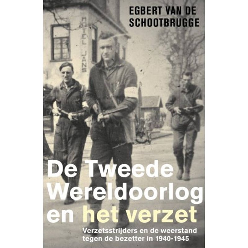 Foto van De tweede wereldoorlog en het verzet