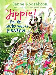 Foto van Jippie! en de onderwaterpiraten - sanne rooseboom - ebook (9789000369423)