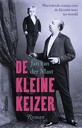 Foto van De kleine keizer - jan van der mast - ebook (9789046812174)