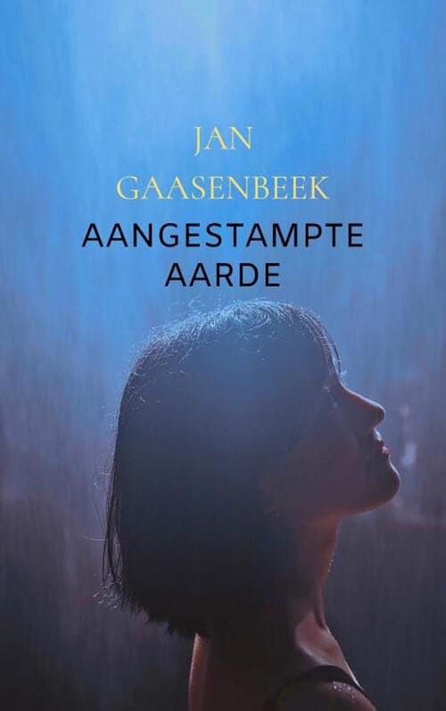 Foto van Aangestampte aarde - jan gaasenbeek - paperback (9789464656763)