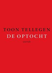 Foto van De optocht - toon tellegen - ebook (9789021446257)