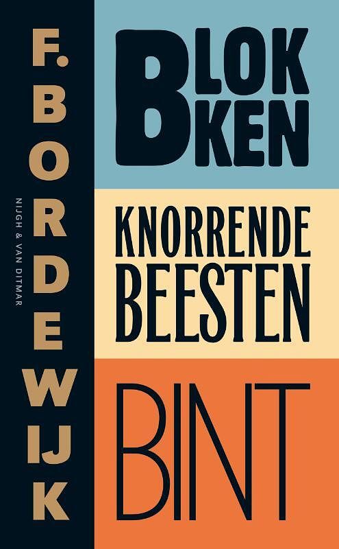 Foto van Blokken; knorrende beesten; bint - f. bordewijk - ebook (9789038896397)