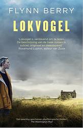 Foto van Lokvogel - flynn berry - ebook (9789024576128)