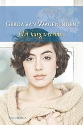 Foto van Het kangoeroehuis - gerda van wageningen - ebook (9789059778825)