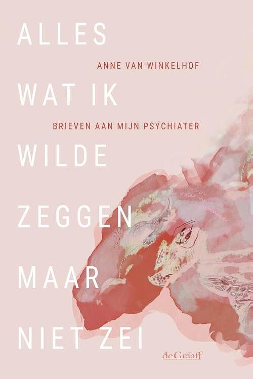 Foto van Alles wat ik wilde zeggen maar niet zei - anne van winkelhof - paperback (9789493127227)