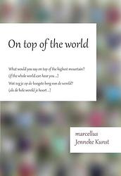 Foto van On top of the world - kunst, marcellus - paperback (9789082593204)