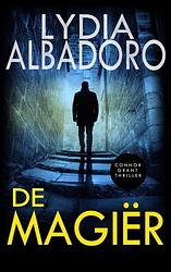 Foto van De magiër - lydia albadoro - paperback (9789464805949)