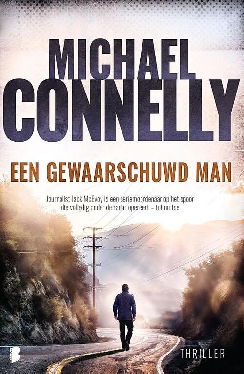 Foto van Een gewaarschuwd man - michael connelly - paperback (9789059901513)