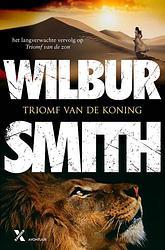 Foto van Triomf van de koning - wilbur smith - ebook (9789401610988)