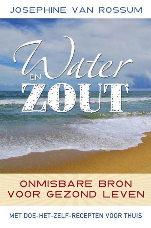 Foto van Water en zout - josephine van rossum - ebook (9789020299434)