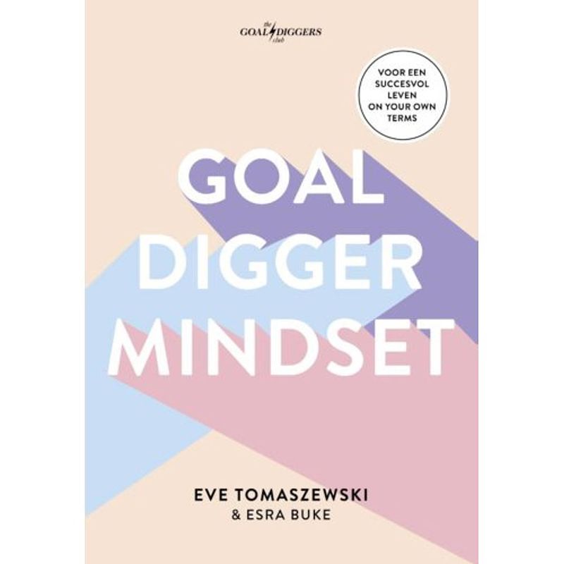 Foto van Goaldigger mindset