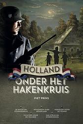Foto van Holland onder het hakenkruis - piet prins - ebook (9789055605453)