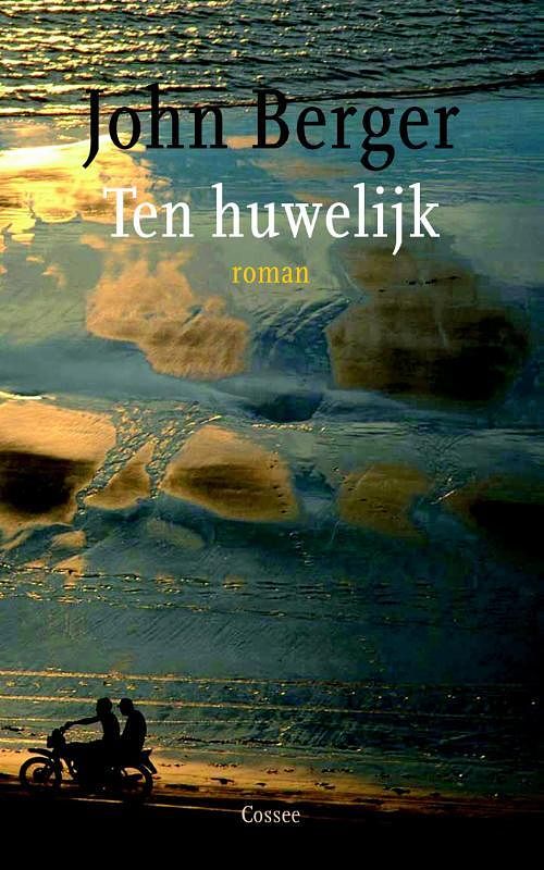 Foto van Ten huwelijk - john berger - ebook (9789059364578)