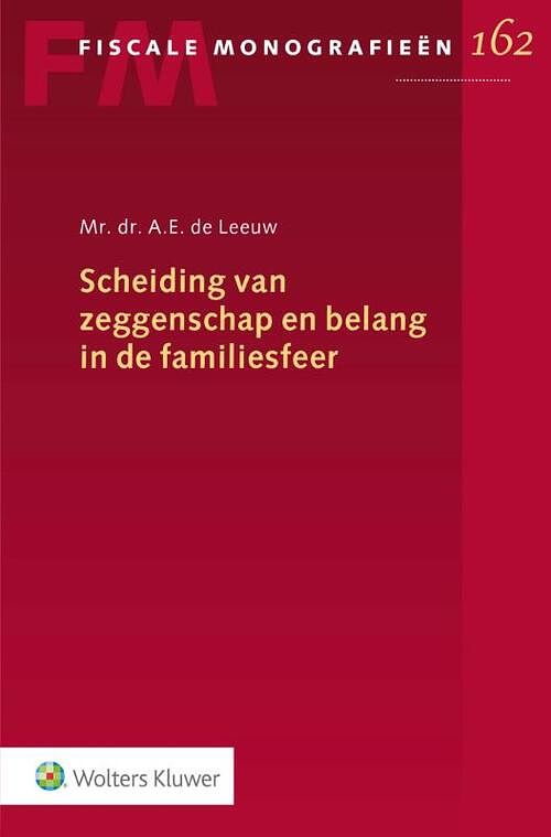 Foto van Scheiding van zeggenschap en belang in de familiesfeer - a.e. de leeuw - paperback (9789013160307)