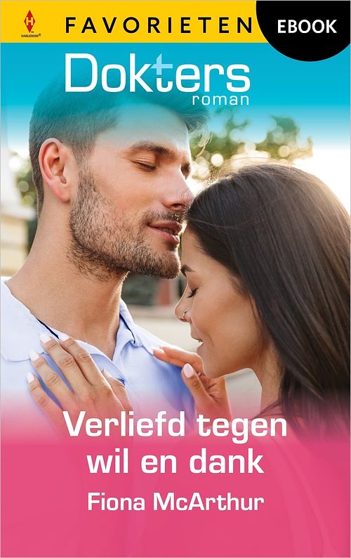 Foto van Verliefd tegen wil en dank - fiona mcarthur - ebook