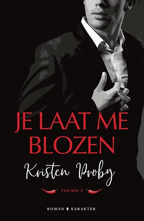 Foto van Je laat me blozen - kristen proby - ebook (9789045217079)