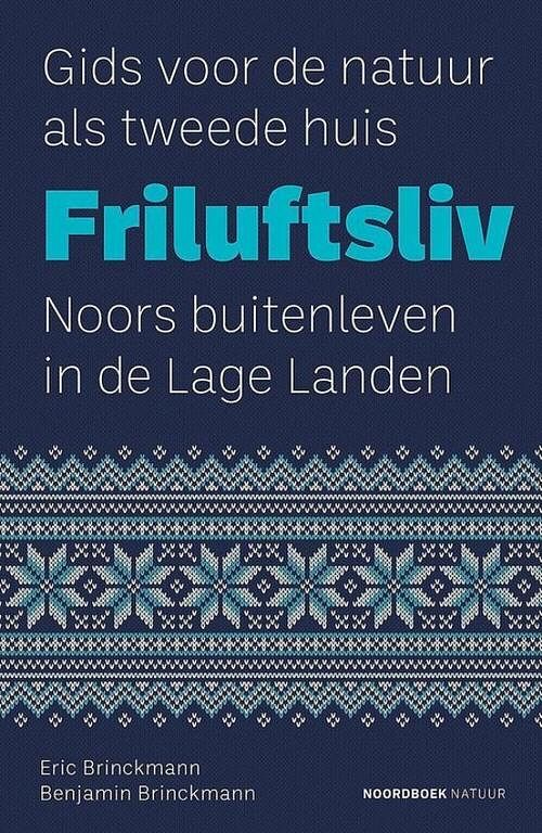 Foto van Friluftsliv - benjamin brinckmann, eric brinckmann - ebook (9789056158422)