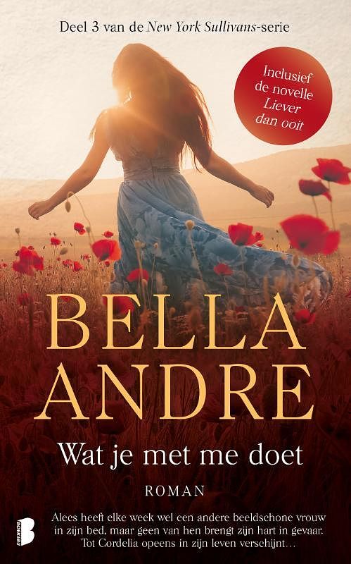 Foto van Wat je met me doet & liever dan ooit - bella andre - paperback (9789022598498)