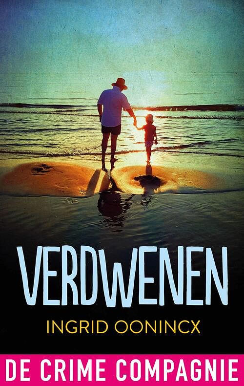 Foto van Verdwenen - ingrid oonincx - ebook (9789461094773)