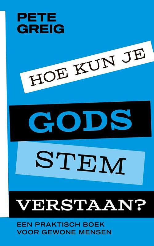 Foto van Hoe kun je gods stem verstaan? - pete greig - ebook (9789043538879)