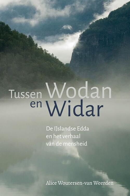 Foto van Tussen wodan en widar - alice woutersen-van weerden - paperback (9789492326744)