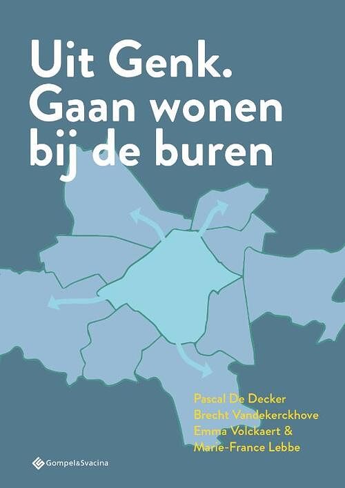 Foto van Uit genk. gaan wonen bij de buren - brecht vandekerckhove - paperback (9789463711623)