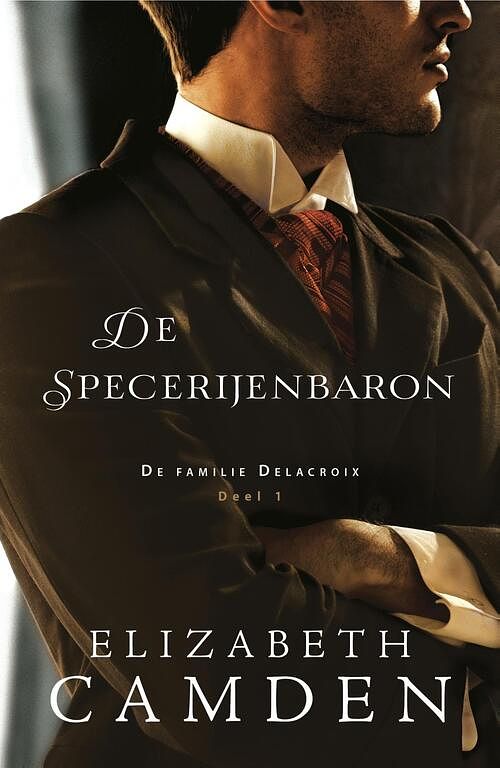 Foto van De specerijenbaron - elizabeth camden - ebook (9789064513237)