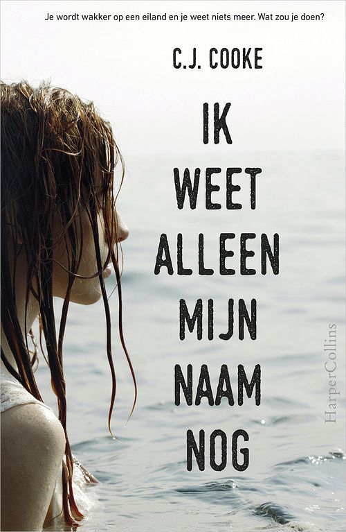 Foto van Ik weet alleen mijn naam nog - c.j. cooke - ebook