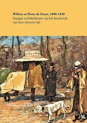 Foto van Willem en pieter de zwart, 1880 - 1930 - margreet den buurman - paperback (9789460101106)