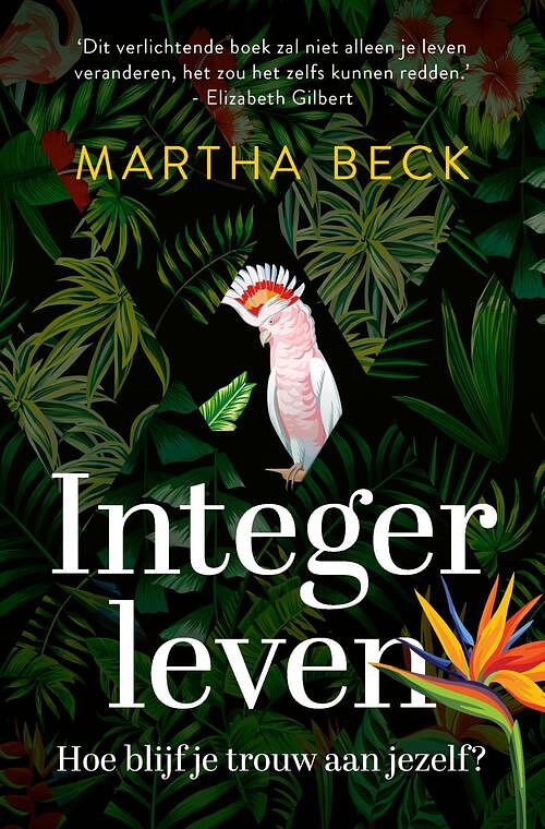 Foto van Integer leven - martha beck - ebook (9789043925600)