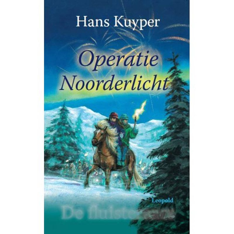 Foto van Operatie noorderlicht - de fluisteraars