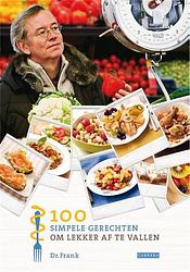 Foto van 100 simpele gerechten om lekker af te vallen - frank van berkum - ebook (9789048813919)