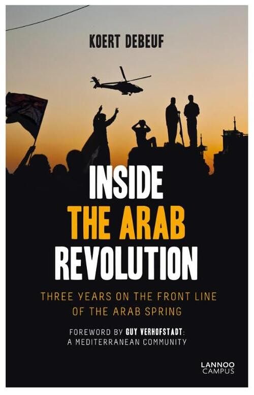 Foto van Inside the arab revolution - koert debeuf - ebook (9789401419680)