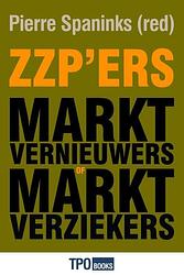 Foto van Zzp'sers: marktvernieuwers of marktverziekers? - ebook (9789462251557)